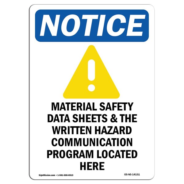 Safety Sign, OSHA Notice, 5" Height, Material Safety Data Sign With Symbol, Portrait, 10PK